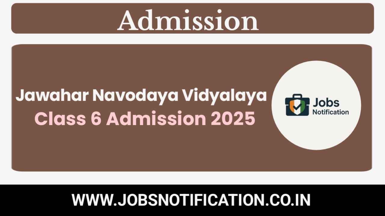 Navodaya Class 6 Admission 2025 online form at navodaya.gov.in