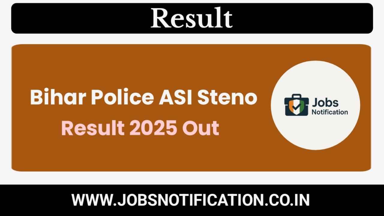 Download Bihar Police ASI Steno Final Result 2025 – BPSSC Merit List PDF