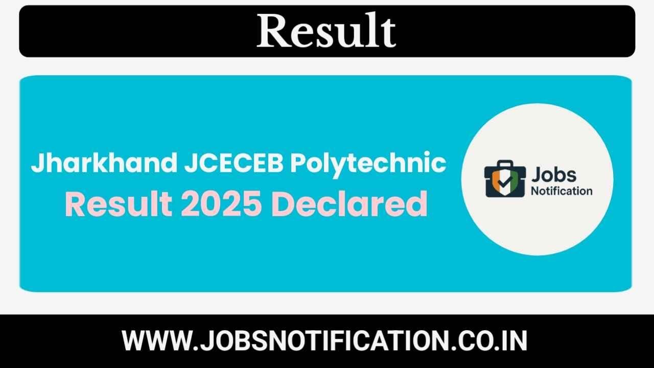 Download Jharkhand Polytechnic Result 2025 – JCECEB PECE Rank Card