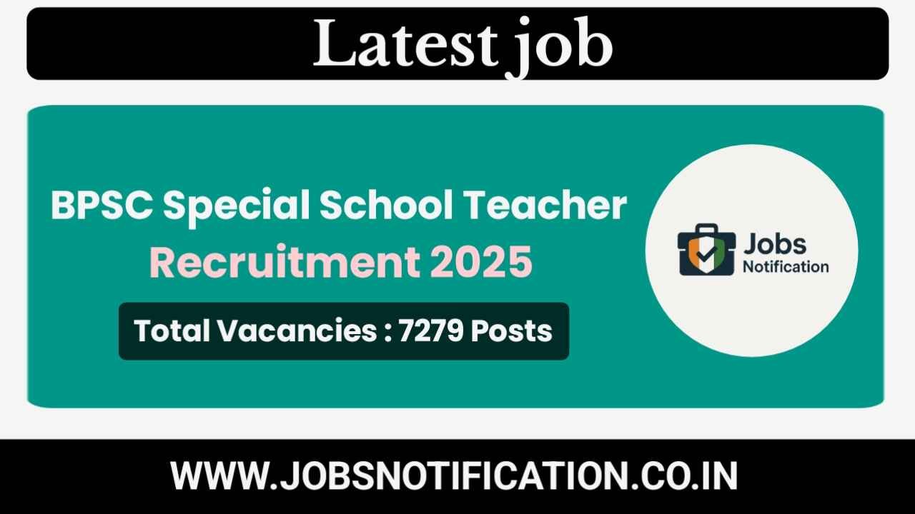 Apply Online for BPSC Special School Teacher Recruitment 2025 – 7279 Posts