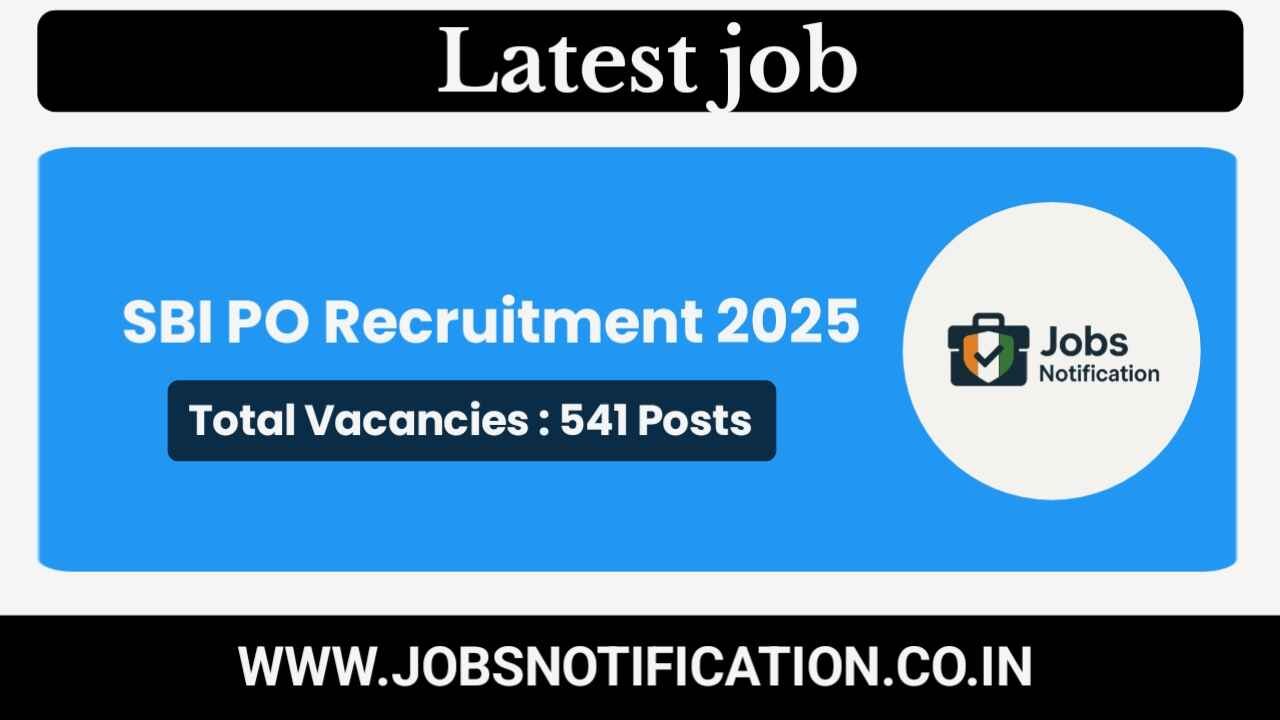 Apply Online for SBI PO Recruitment 2025 – 541 Probationary Officer Vacancies