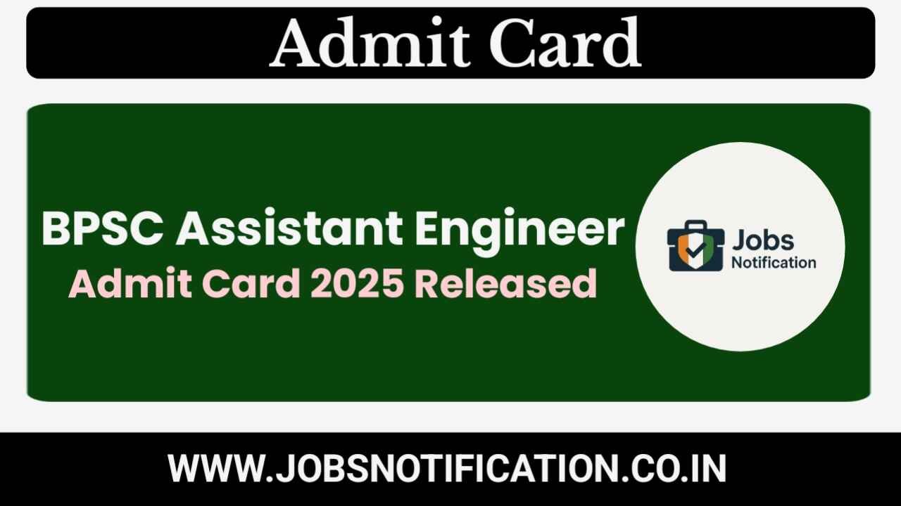 BPSC Bihar Assistant Engineer Admit Card 2025 portal screenshot with download instructions