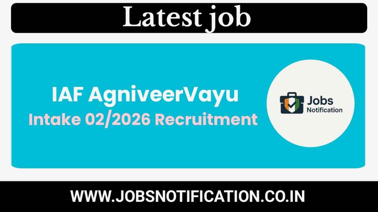 Apply Online for Indian Airforce Agniveervayu Intake 02/2026