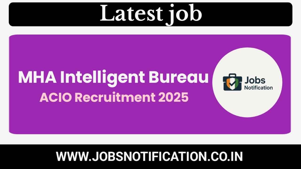 Apply Online for IB ACIO Recruitment 2025 – 3717 Executive Vacancies
