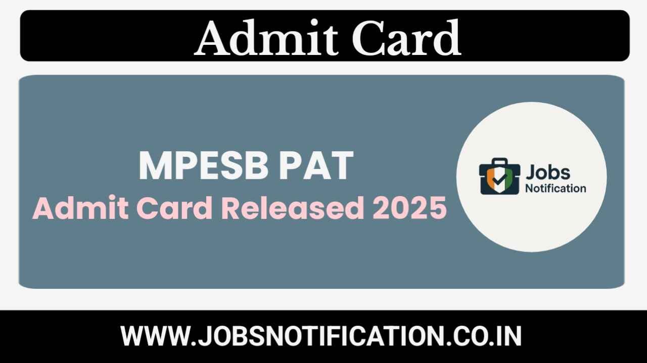 Download MPESB PAT 2025 Admit Card Online – Pre Agriculture Test Hall Ticket