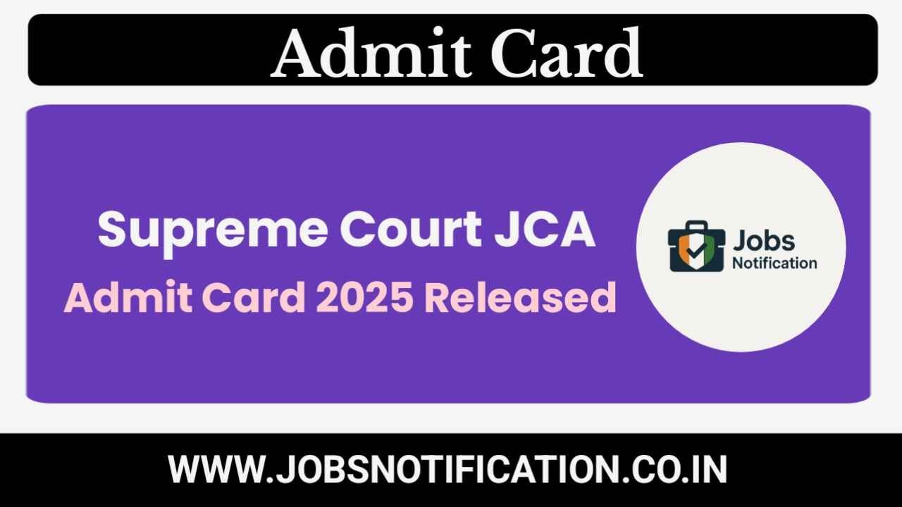 Download Supreme Court Junior Court Assistant Descriptive Test Admit Card 2025