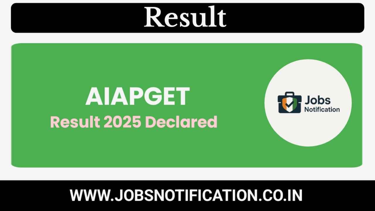 AIAPGET Result 2025 Declared – Final Answer Key PDF Download