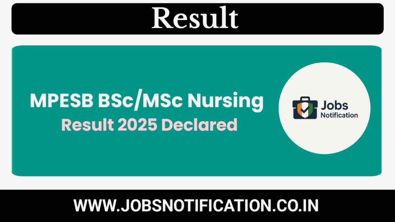 MPESB BSc MSc Nursing Result 2025 – Download Merit List PDF and Cutoff Scores