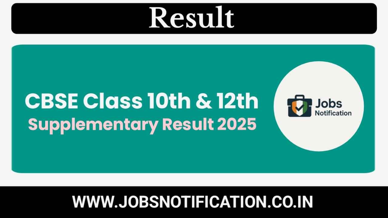 CBSE Class 10 Supplementary Result 2025 declared, check marks online at official website